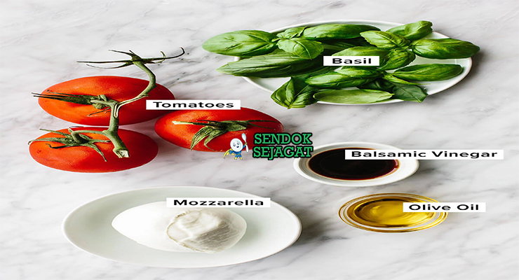 Bahan Caprese Salad lengkap tomat mozzarella basil minyak zaitun
